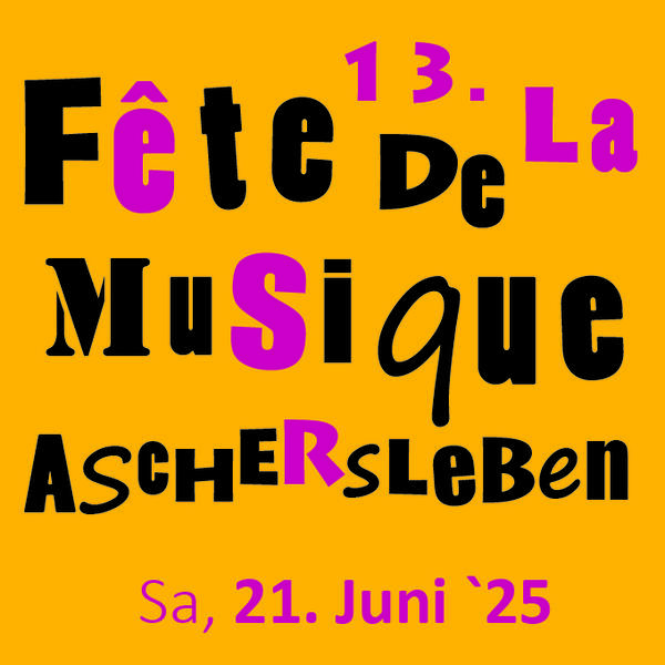 Bild vergrößern: Musik-Acts fr die Fte de la musique Aschersleben 2025 gesucht!
