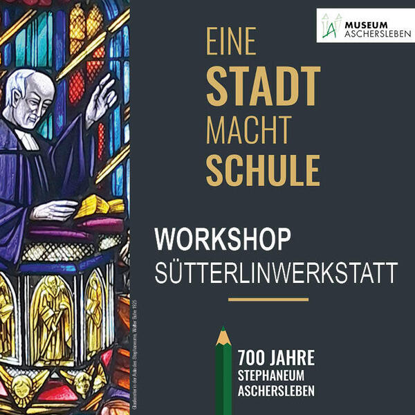 Workshop "Sütterlinwerkstatt" im Museum Aschersleben