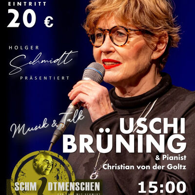 Musik & Talk mit Uschi Brüning bei SCHMIDTMENSCHEN.