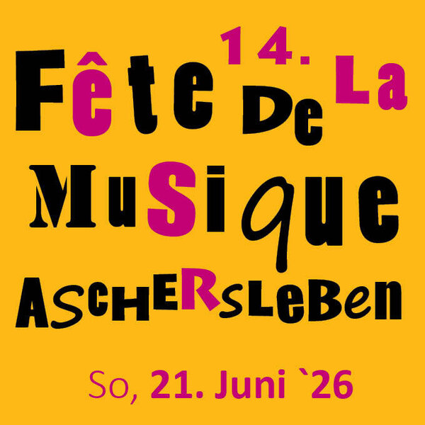 F&ecirc;te de la musique Aschersleben 2026