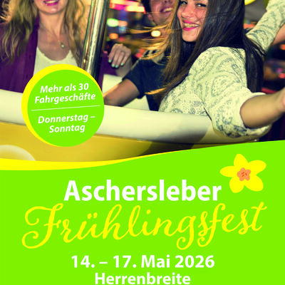 Gro&szlig;er Rummel beim Aschersleber Fr&uuml;hlingsfest