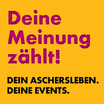 Umfrage zu Veranstaltungen in Aschersleben