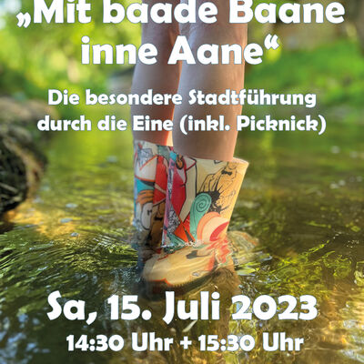 "Mit baade Baane inne Aane" - Themenführung durch die Eine