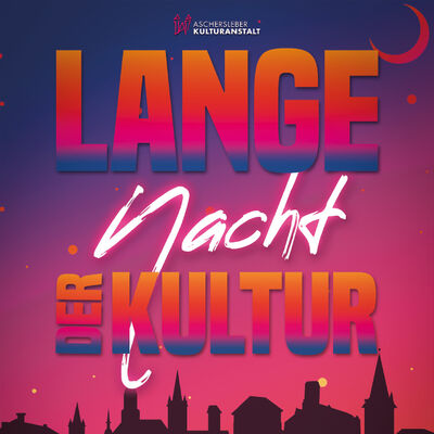 Die Lange Nacht der Kultur in der Aschersleber Innenstadt.